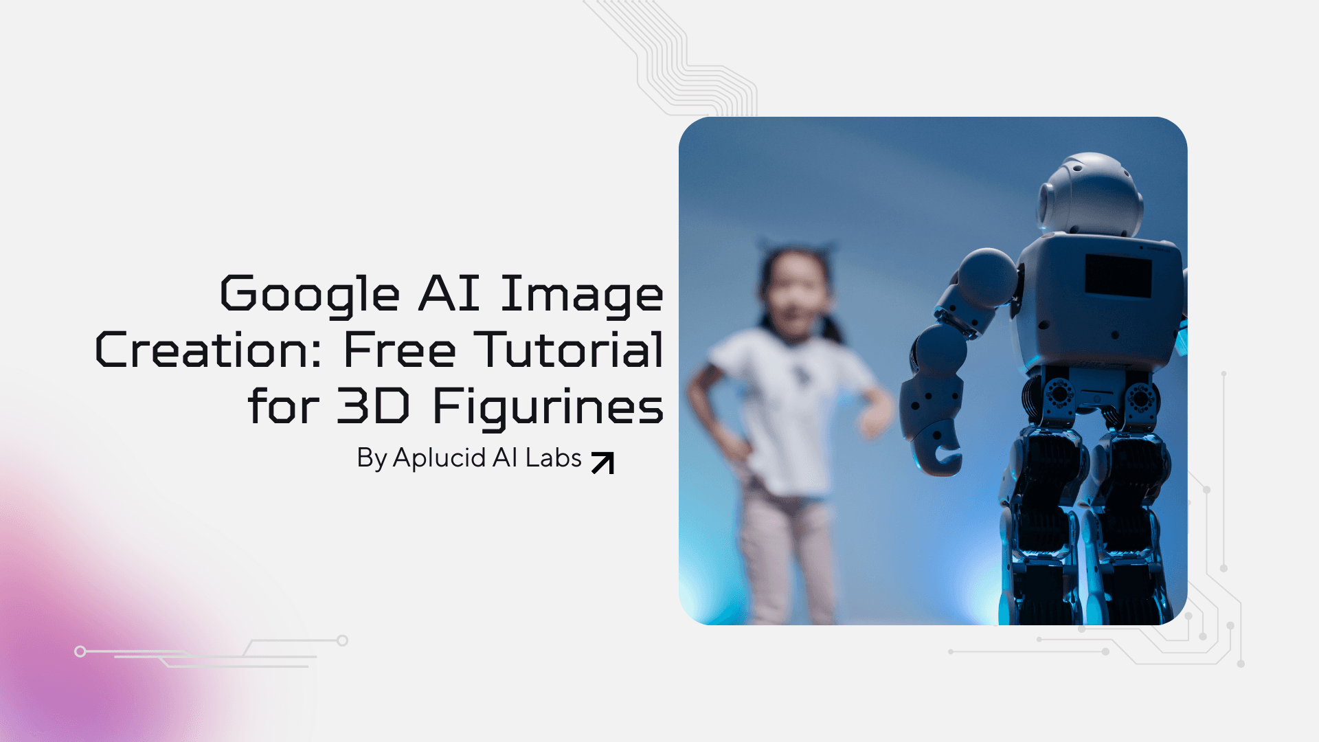 Google AI Image Creation: Free Tutorial for 3D Figurines