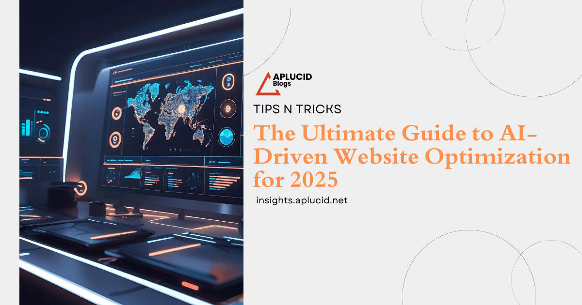 The Ultimate Guide to AI-Driven Website Optimization for 2025